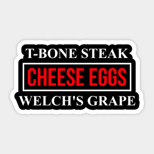 Guest Check - T-Bone Steak, Cheese Eggs, Welch's Grape Sticker